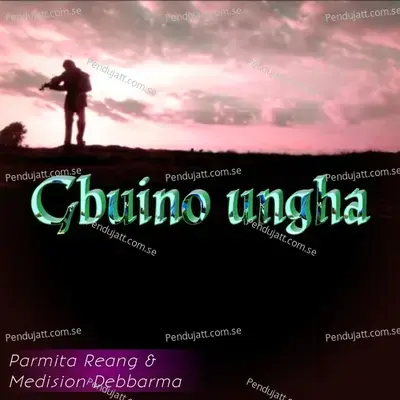 Gbuino Ungha - Medision Debbarma album cover 