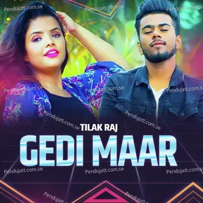 Gedi Maar - Tilak Raj album cover 