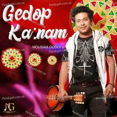 Gedop Ka  Nam - Single - Mousam Gogoi