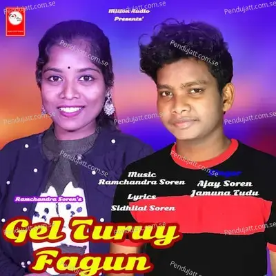 Gel Turuy Fagun - Ajay Soren album cover 