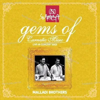 Swamy Daya Chooda - Varnam - Kedara Gowla - Adi - Malladi Brothers album cover 