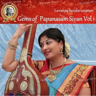 Saraswathi Annaye - Karaharapriya - Adi - Lavanya Sundararaman album cover 