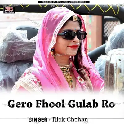 Gero Fhool Gulab Ro - Tilok Chohan album cover 