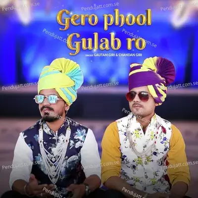 Gero Phool Gulab Ro - Gautam Giri album cover 