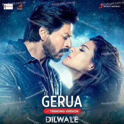 Gerua (Trending Version) - Pritam