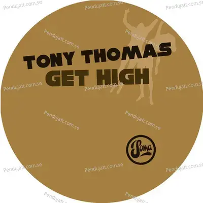 Get High - Tony Thomas album cover 