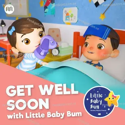 Going To The Doctors - Little Baby Bum Nursery Rhyme Friends album cover 