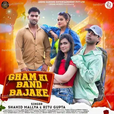 Gham Ki Band Bajake - Ritu Gupta album cover 