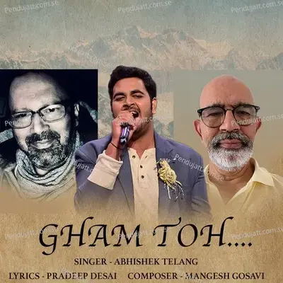 Gham Toh - Abhishek Telang album cover 