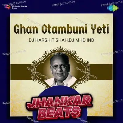 Ghan Otambuni Yeti - Jhankar Beats - DJ Harshit Shah album cover 