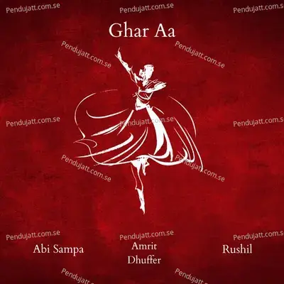 Ghar Aa - Rushil album cover 