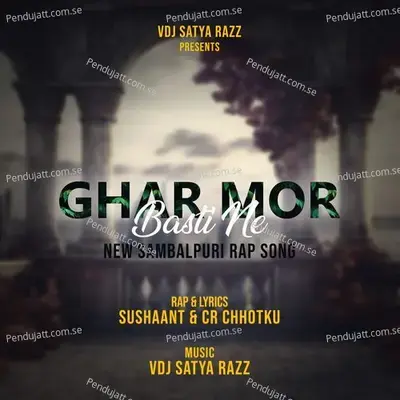 Ghar Mor Baasti Ne - Sushaant album cover 