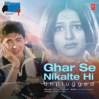 Ghar Se Nikalte Hi - Unplugged - Pooja M Suresh album cover 