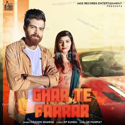 Ghar Te Farrar - Masoom Sharma album cover 