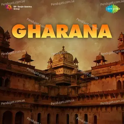 Gharana - Mohd. Shafi cover album