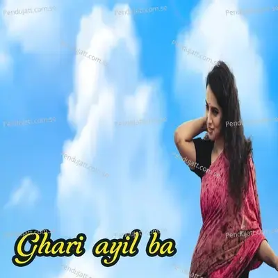 Ghari Ayil Ba - Rajeev Kumar album cover 