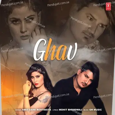 Ghav - Amit Saini Rohtakiya