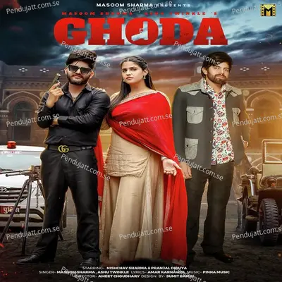 Ghoda - Masoom Sharma album cover 