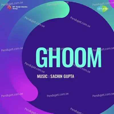 Ghoom Ghoom Ghoom - Sandhya Mukherjee album cover 