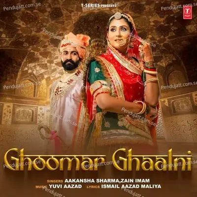 Ghoomar Ghaalni - Aakansha Sharma album cover 