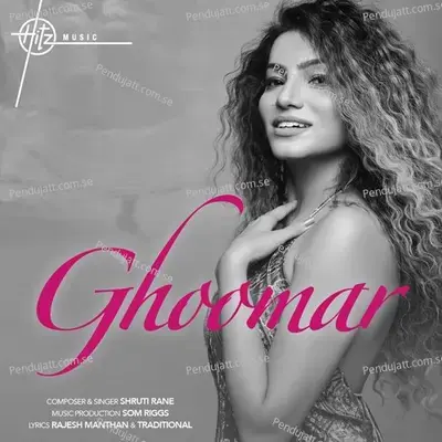 Ghoomar - Shruti Rane album cover 