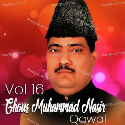 Khawaja Man Qibla Man - Ghous Muhammad Nasir album cover 