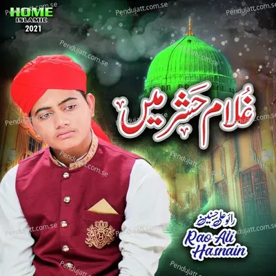 Ghulam Hashar Mein - Rao Ali Hasnain album cover 