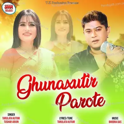 Ghunaxutir Parote - Tarulata Kutum album cover 