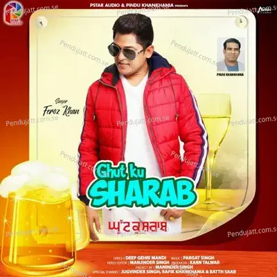 Ghut Ku Sharab - Feroz Khan album cover 