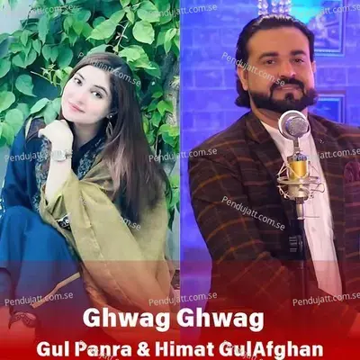 Ghwag Ghwag - Gul Panra album cover 