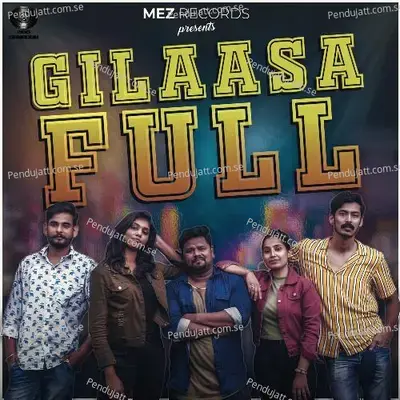 Gilaasa Full - Bundu Khan album cover 