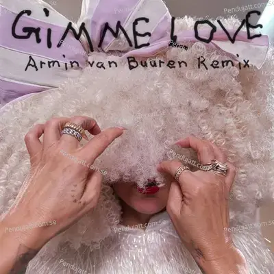 Gimme Love  Armin Van Buuren Remix  - Sia cover album