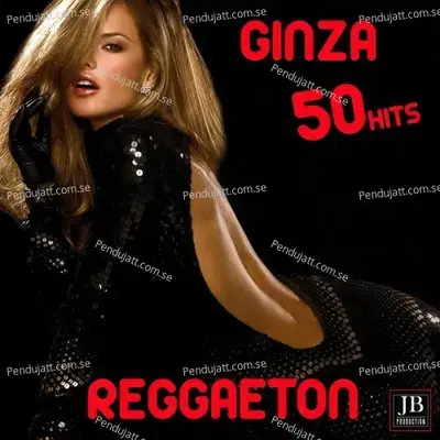 Ginza Reggaeton 50 - Extra Latino cover album