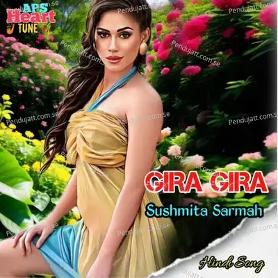 Gira Gira - Sushmita Sarmah album cover 