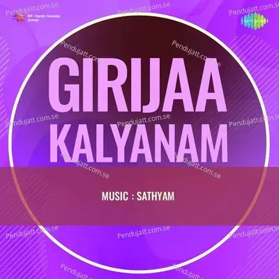 Girijaa Kalyanam - Sathyam cover album