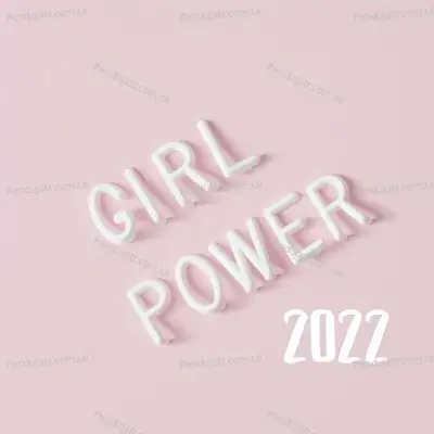 Girl Power 2022 - Various Artists cover album