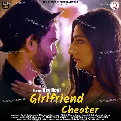 Girlfriend Cheater - Dev Negi album cover 