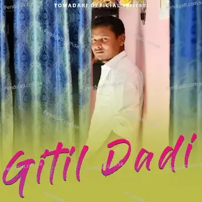 Gitil Dadi - Rinku Soren album cover 