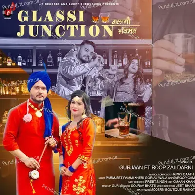 Glassi Junction - Harry Bhaath