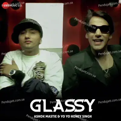 Glassy - Yo Yo Honey Singh
