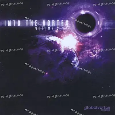 Global Vortex Records  Into The Vortex  Vol  2 - Various Artists cover album