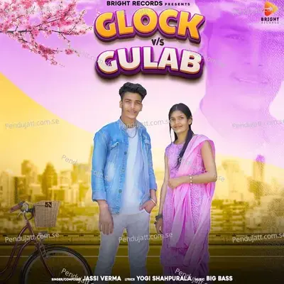 Glock Vs Gulab - Jassi Verma album cover 