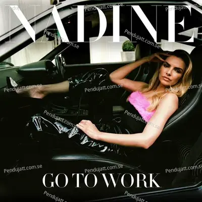 Go To Work  Remixes  - Nadine Coyle cover album