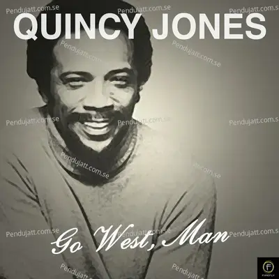 Go West  Man - Quincy Jones cover album