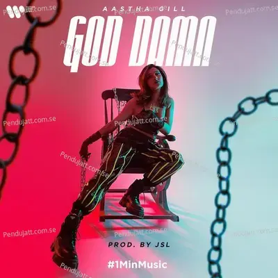 God Damn - 1 Min Music - Aastha Gill album cover 