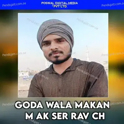 Goda Wala Makan M Ak Ser Rav Ch - Parwan Khatana album cover 