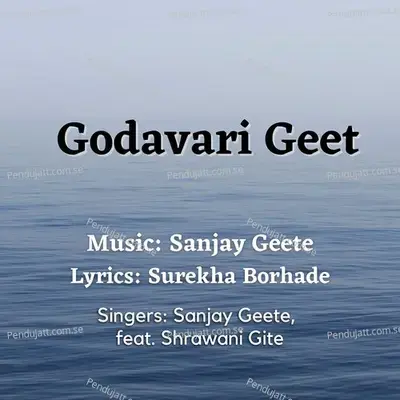 Godavari Geet - Sanjay Gite album cover 