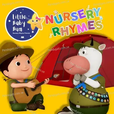 Going Camping Song - Little Baby Bum Nursery Rhyme Friends