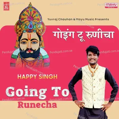 Going To Runicha - Happy Singh album cover 