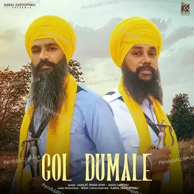 Gol Dumale - Manjit Singh Sohi album cover 